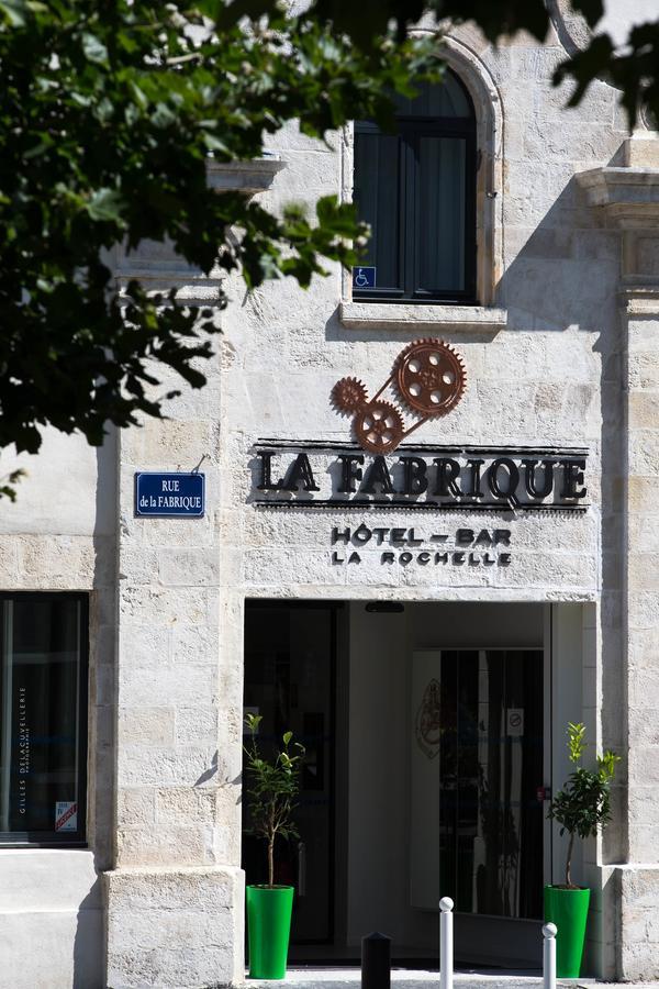 Hotel La Fabrique لا روشيل المظهر الخارجي الصورة